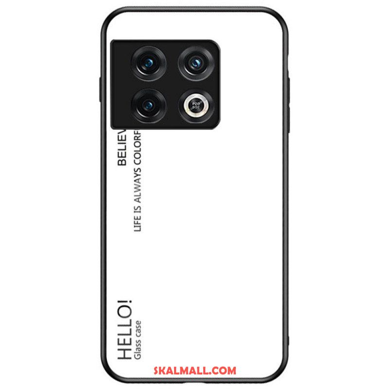 Mobilskal OnePlus 10 Pro 5G Härdat Glas Hej