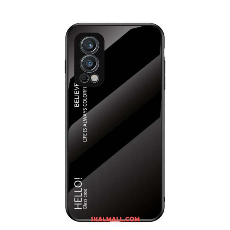 Skal OnePlus Nord 2 5G Härdat Glas Hej
