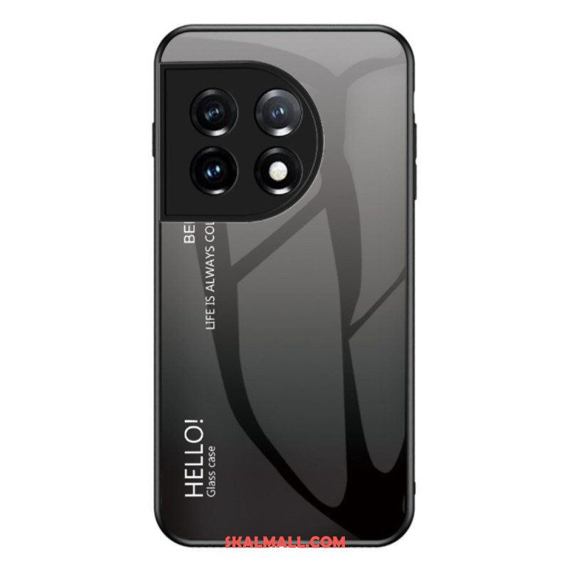Skal OnePlus 11 5G Härdat Glas Hej